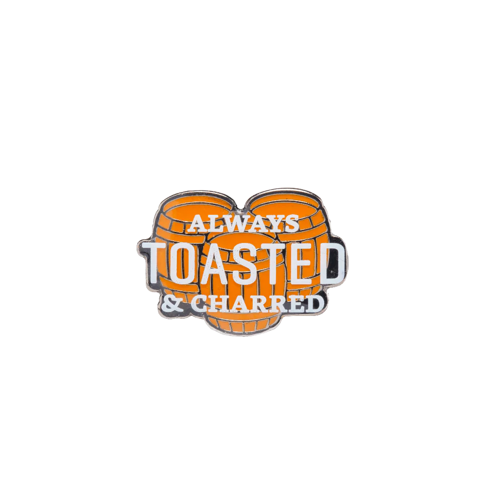 Always Toasted Enamel Pin